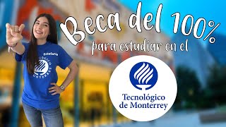 Cómo ganarte una beca del 100 para estudiar en el Tec de Monterrey  Líderes del Mañana 💙 [upl. by Sirred341]