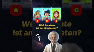 Welche Kiste ist am sichersten 🕵️ LustigeFrage7P quiz fragen [upl. by Nelram871]