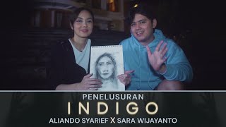 Penelusuran Indigo  Aliando Syarief dan Sara Wijayanto Menelusuri Lokasi Shooting Indigo [upl. by Horodko]