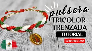 DIY Como Hacer Una Pulsera TRENZADA De Hilo  Pulsera Tricolor Mexicana 🇮🇹 [upl. by Rozele]