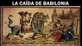 Babilonia  ¡La Caída de la ciudad más rica de todos los tiempos [upl. by Law]