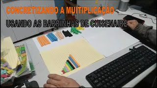 Aprendendo a multiplicar usando as barrinhas de cuisenaire [upl. by Aldos]