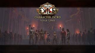 Path of Exile  Character Intro Voice Lines  Character Selection Menu [upl. by Eenahpets]