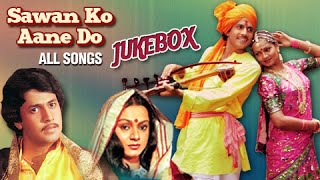 Sawan Ko Aane Do  All Songs Jukebox  Arun Govil Zarina Wahab  Super Hit Classic Hindi Songs [upl. by Aiak]