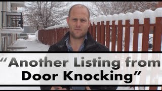 Door Knocking Agent Gets Another Listing Quick Story [upl. by Jeramey]