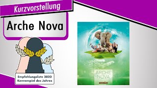 ARCHE NOVA  Empfohlen KENNERSPIEL DES JAHRES 2022  Kurzvorstellung  Spiel doch mal [upl. by Amaral]