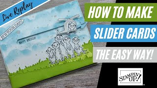 🛑 How to make SLIDER CARDS the EASY WAY  Stampin Up Slider Cards  Fun Slider Card [upl. by Hairej]