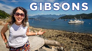 Gibsons the MOST BEAUTIFUL Town in British Columbia Canada [upl. by Nnylear]