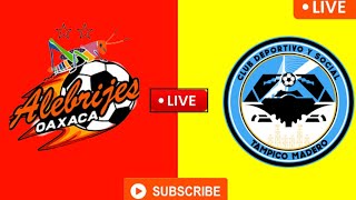 Tampico Madero vs Alebrijes de Oaxaca en vivo partido de futbol Mexico Ascenso MX 2024 en vivo [upl. by Ahsiema]