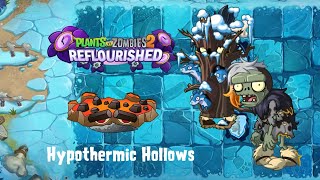 PvZ2 Reflourished Hypothermic Hollows  All Levels 120 [upl. by Elita]