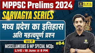 MP History for MPPSC Prelims 2024  MP History Important Questions 84  By Avnish Sir [upl. by Nhguaval333]