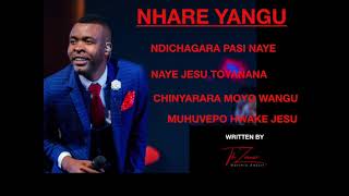 Nhare Yangu Takesure Zamar Ncube Tk zamar [upl. by Otina]