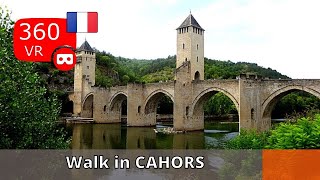 360° views of France  Today a walk in Cahors near Valentré bridge [upl. by Nine]