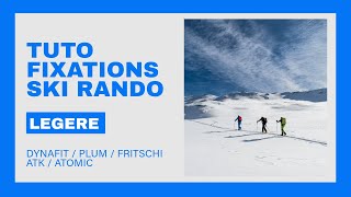 Comparatif fixations Ski Rando Dynafit Speed Plum Pika Fritschi Xenic ATK Crest Atomic Backland [upl. by Derej]