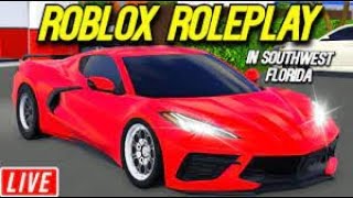 SOUTHWEST FLORIDA ROBLOX LIVE RP COME JOIN [upl. by Bonnes]