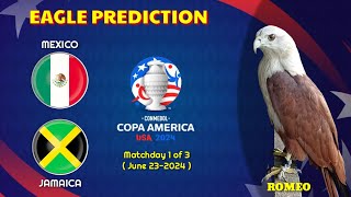 Mexico vs Jamaica  Copa America 2024  Eagle Prediction [upl. by Koball784]