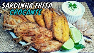 SARDINHA FRITA CROCANTE FÁCIL  com trigo ou fubá [upl. by Whipple]