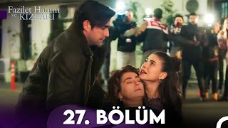 Fazilet Hanım ve Kızları 27 Bölüm [upl. by Cirilla909]