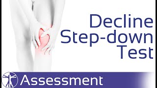 Decline StepDown Test  Patellofemoral Pain Syndrome PFPS [upl. by Lenej175]