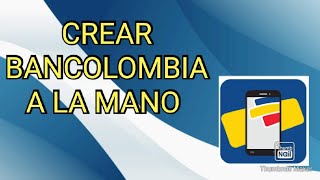 Bancolombia  Cambia de la SIM Card a la aplicación es fácil con Bancolombia A la mano [upl. by Zoltai]