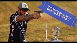 IPSC Handgun World Shoot 2017 in France MainMatch  Day 4 [upl. by Schnell]