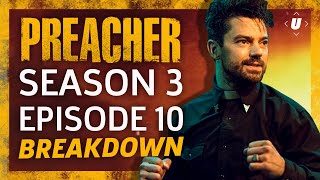 Preacher Season 3 Episode 10 quotThe Light Abovequot Breakdown [upl. by Ennobe699]