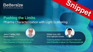 Webinar Snippet  Pushing the Limits — Pharma Characterization with Light Scattering [upl. by Dixil14]