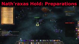 Nathraxas Hold Preparations Argus Quest World of Warcraft [upl. by Ytsanyd]