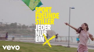 Sportfreunde Stiller  JEDER NUR EIN X Offizielles Video [upl. by Micki]