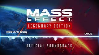 Mass Effect Legendary Edition OST  Resynthesis [upl. by Niamreg]