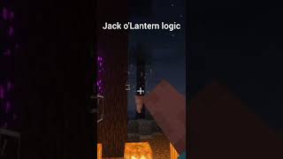 🎃 Minecraft Jack oLantern logic🎃 shorts minecraft gaming [upl. by Inger]