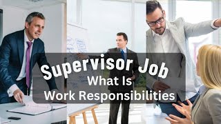 What Is Job Responsibilities Of Sales Supervisor  Sales Supervisor  English speech [upl. by Brad636]