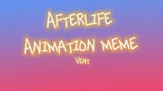 Afterlifeanimation memeventFW amp BLOOD [upl. by Enom]