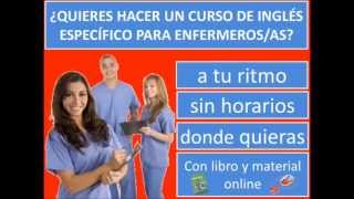 CURSO DE INGLÉS ESPECÍFICO PARA ENFERMERÍA A DISTANCIA [upl. by Atisusej]