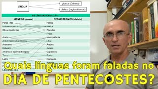 Quais línguas foram faladas no dia de Pentecostes EBD Lição Resumo de Aula [upl. by Aicinod421]