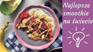 Jak zrobić najlepsze smoothie bowl na świecie  The best smoothie bowls ideas [upl. by Tarsus]