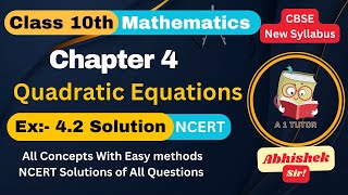 Class 10th Ex 42 Chapter 4 Quadratic equation NCERT Solution a1tutor maths ncertsolutions [upl. by Goraud429]