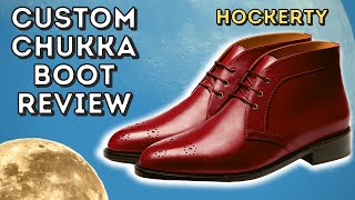 CUSTOM CHUKKA BOOT REVIEW  HOCKERTY ONLINE CUSTOM FOOTWEAR APPRAISAL [upl. by Gorey]