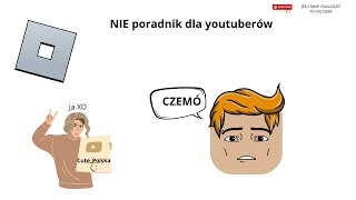 😝NIEporadnik dla youtuberów😝 [upl. by Hajar]