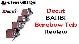 Decut Barbi Barebow Finger Tab Review [upl. by Mullen]