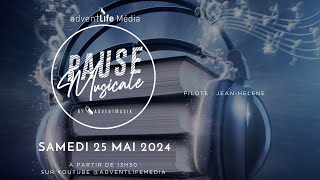 Pause Musicale du 25 mai 2024 [upl. by Adnana]