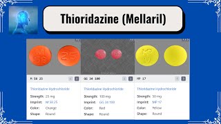 Thioridazine Mellaril [upl. by Deth]