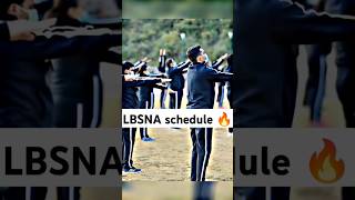 Lbsnaa schedule 🔥 upsc motivation ips iit motivational lbsnaa shorts [upl. by Haelem315]