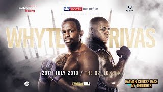 DILLIAN WHYTE VS OSCAR RIVAS  GOOD FIGHT OR CHERRY PICK [upl. by Garibold107]