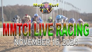 16 November 2024  Philippines Horse Racing Live  Metro Manila Turf Club Inc [upl. by Dnalkrik]