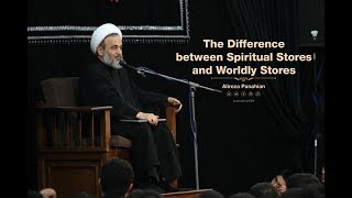 The Difference between Spiritual Stores and Worldly Stores  Alireza Panahian [upl. by Enelyar]