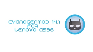 CyanogenMod 141 for Lenovo A536 711 [upl. by Ispep]