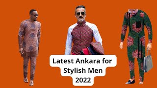 Latest Ankara Men Style 2022African StylesAfrican print [upl. by Cirre]