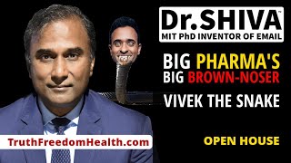 DrSHIVA™ LIVE – Big Pharma’s Big BrownNoser Vivek the Snake [upl. by Meerak799]