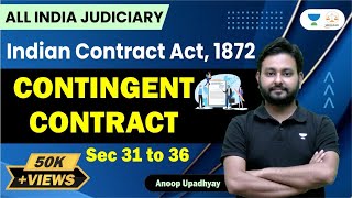 Indian contract Act 1872 भारतीय संविदा अधिनियम  Contingent ContractLinking Laws  Anoop Upadhyay [upl. by Viviene523]